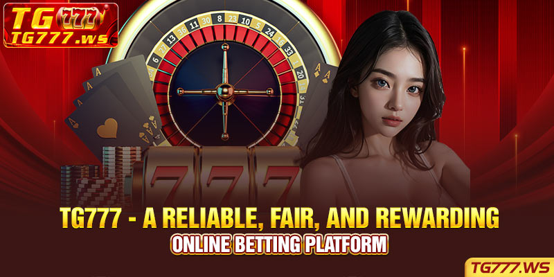 TG777: The Leading Online Casino in the Philippines.